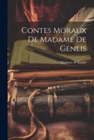 Contes Moraux De Madame De Genlis