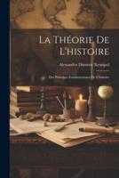 La Théorie De L'histoire