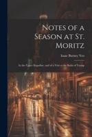 Notes of a Season at St. Moritz