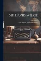Sir David Wilkie