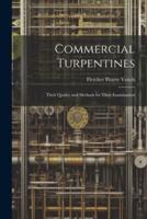Commercial Turpentines