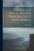 The English Novel and the Principle of Its Development