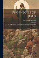 Prophecies of Jesus