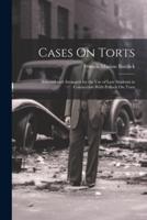 Cases On Torts