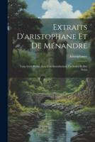 Extraits D'aristophane Et De Ménandre