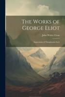 The Works of George Eliot