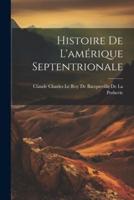 Histoire De L'amérique Septentrionale