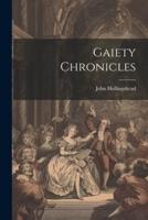 Gaiety Chronicles