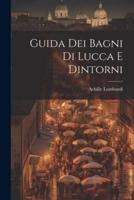 Guida Dei Bagni Di Lucca E Dintorni