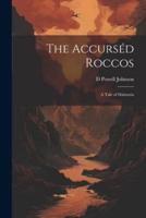 The Accurséd Roccos