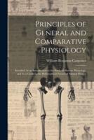 Principles of General and Comparative Physiology