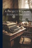 A Project Book in Business English