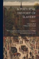 A Political History of Slavery