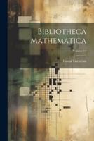 Bibliotheca Mathematica; Volume 11