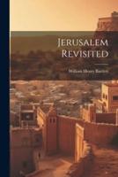 Jerusalem Revisited