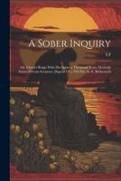 A Sober Inquiry