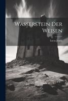 Wasserstein Der Weisen