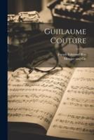 Guiilaume Couture