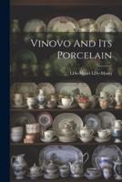 Vinovo And Its Porcelain