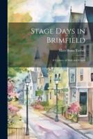 Stage Days in Brimfield