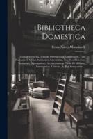 Bibliotheca Domestica