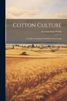 Cotton Culture