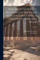 Herodoti Historiae, Recognovit Breviqve Adnotatione Critica Instrvxit Carolus Hude; Volume 2
