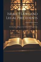 Israel's Laws and Legal Precedents