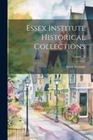 Essex Institute Historical Collections; Volume 54