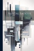 Mental Fatigue