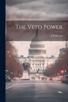 The Veto Power