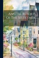 Annual Reports Of The Selectmen