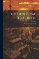 The Historical Scrap Book