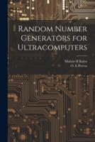 Random Number Generators for Ultracomputers