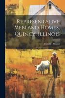 Representative Men and Homes, Quincy, Illinois