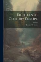 Eighteenth Century Europe