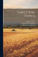 Timely Soil Topics