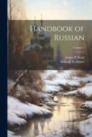 Handbook of Russian; Volume 1