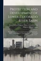 Protection and Development of Lower Colorado River Basin