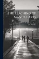 The Teaching of Manual Arts