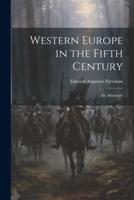 Western Europe in the Fifth Century