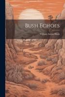 Bush Echoes