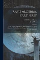 Ray's Algebra, Part First