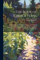 The Book of Choice Ferns