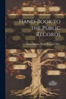 Hand-Book to the Public Records