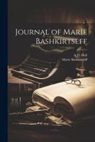 Journal of Marie Bashkirtseff