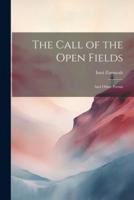 The Call of the Open Fields