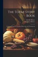 The Topaz Story Book