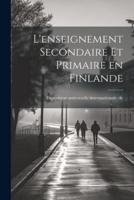 L'enseignement Secondaire Et Primaire En Finlande