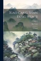 Xiao Cang Shan Fang Wen Ji